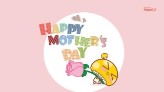 母亲节快乐,Happy Mother's day